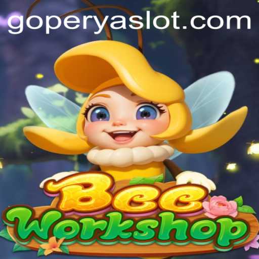 Discovering the Buzz: BeeWorkshop and the Intriguing World of GOPERYA