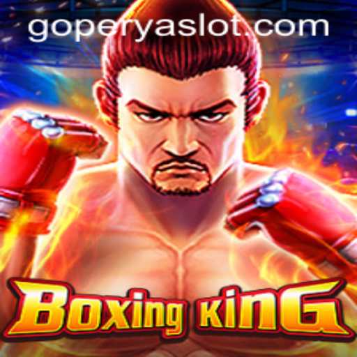 BoxingKing: Revolutionizing the Gaming Arena with GOPERYA