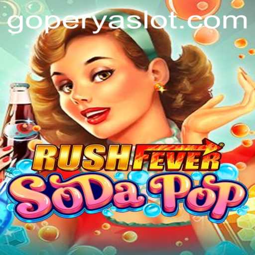 RushFeverSodaPop: The Latest Sensation in the Gaming World